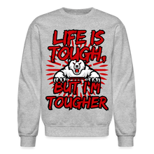 Load image into Gallery viewer, I&#39;m Tougher Crewneck Sweatshirt - heather gray
