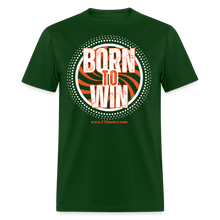 Load image into Gallery viewer, Born To Win Unisex Classic T-Shirt (White Print) - forest green
