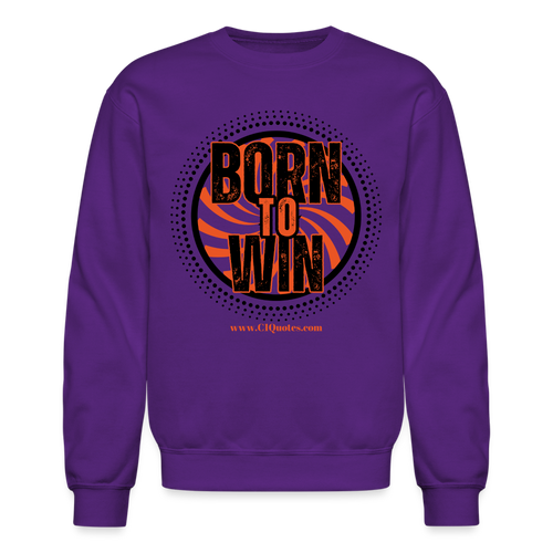 Born To Win Crewneck Sweatshirt (Black) - purple