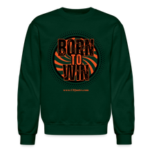 Load image into Gallery viewer, Born To Win Crewneck Sweatshirt (Black) - forest green
