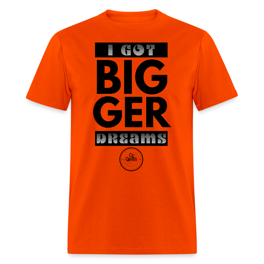 Bigger Dreams Unisex Classic T-Shirt (Black Print) - orange