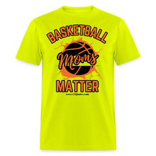 Load image into Gallery viewer, Basketball Moms Unisex Classic T-Shirt (Black Background) - safety green
