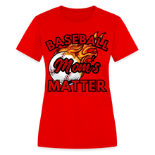 Load image into Gallery viewer, Baseball Mom&#39;s Women&#39;s Dri-Fit Performance T-Shirt - red
