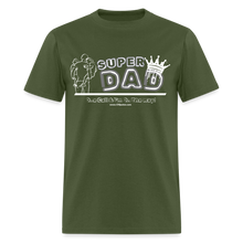 Load image into Gallery viewer, Super Dad Classic T-Shirt - military green
