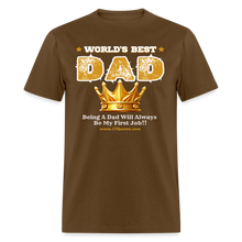 Load image into Gallery viewer, World&#39;s Best Dad Classic T-Shirt - brown

