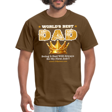 Load image into Gallery viewer, World&#39;s Best Dad Classic T-Shirt - brown
