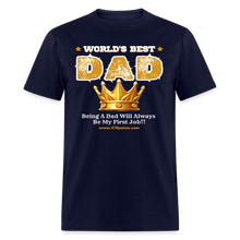 Load image into Gallery viewer, World&#39;s Best Dad Classic T-Shirt - navy
