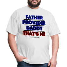 Load image into Gallery viewer, Father &amp; Provider Classic T-Shirt (Black Trim) - white
