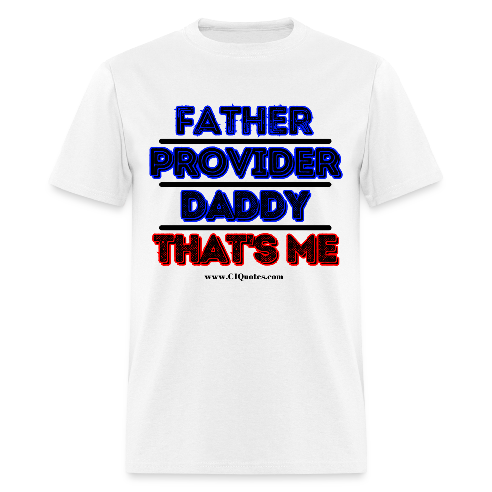 Father & Provider Classic T-Shirt (Black Trim) - white