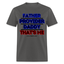 Load image into Gallery viewer, Father &amp; Provider Classic T-Shirt (Black Trim) - charcoal
