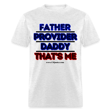 Load image into Gallery viewer, Father &amp; Provider Classic T-Shirt (Black Trim) - light heather gray
