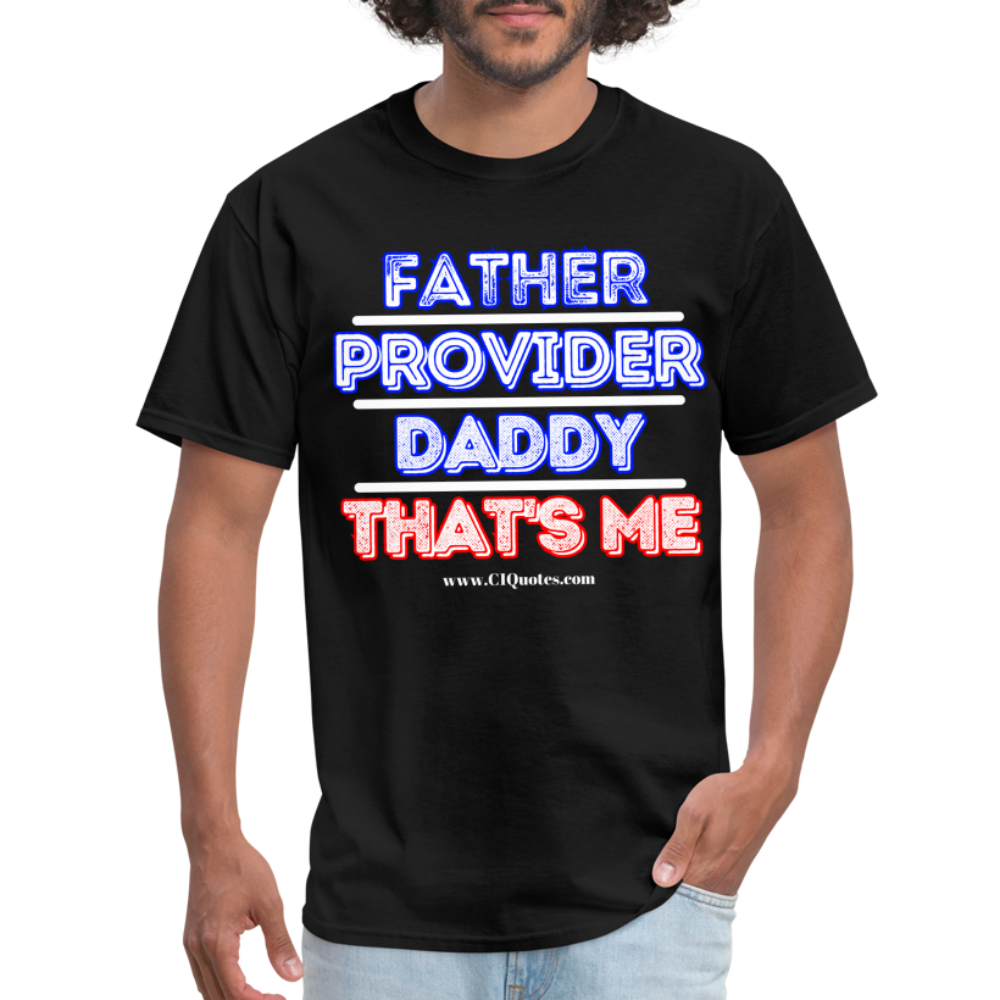 Father & Provider Classic T-Shirt (White Trim) - black