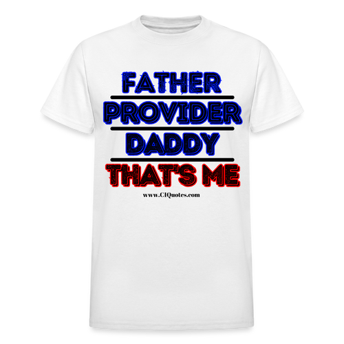 Father & Provider T-Shirt (White Trim, Soft Tee) - white