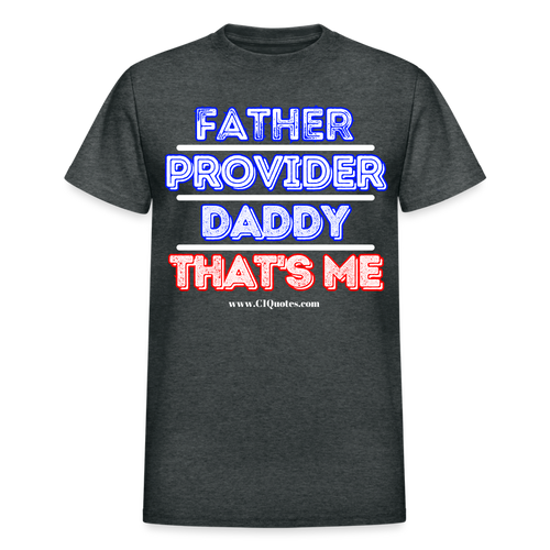 Father & Provider T-Shirt (Black Trim, Soft Tee) - deep heather