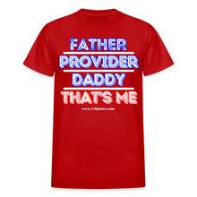 Load image into Gallery viewer, Father &amp; Provider T-Shirt (Black Trim, Soft Tee) - red
